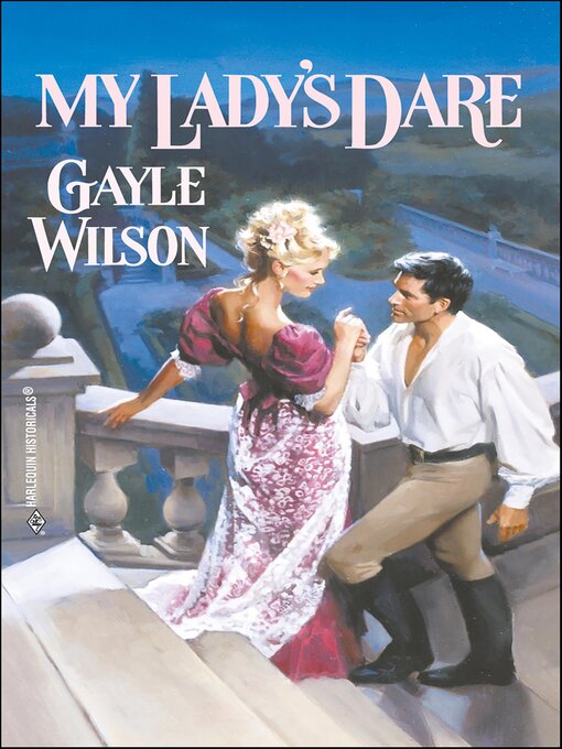 Title details for My Lady's Dare by Gayle Wilson - Available